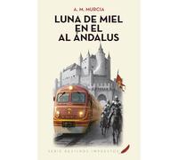 LUNA DE MIEL EN EL AL ÁNDALUS