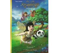 Luna e il paese dei sogni. Kruselings custodi dei sogni
