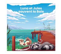Luna et Jules sauvent la baie