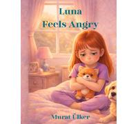Luna Feels Angry