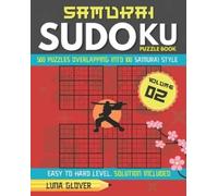 Luna Glover Samurai Sudoku Puzzle Book (Tascabile) Samurai Sudoku