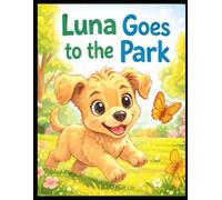 Luna Goes to the Park