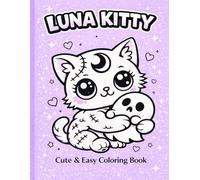 Luna Kitty Coloring Book: Cute & Easy Coloring for Ages 3-7