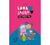Luna + Laura: Ein böser Film: Erstlesebuch mit kurzen Wörtern (max. 5 Buchst. lang)