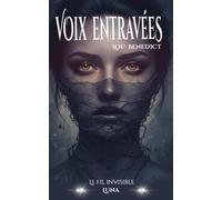 Luna: Le fil invisible