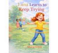 Luna Learns to Keep Trying