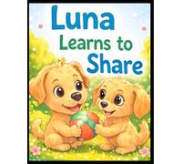 Luna Learns to Share