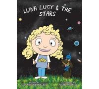 Luna Lucy and the Stars (Copertina rigida)