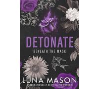 Luna Mason Detonate (Tascabile)