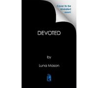 Luna Mason Devoted (Tascabile) (PRESALE 26/08/2025)