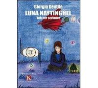 Luna Naytinghel. Yah ner scrinner