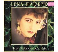 Luna Parker - Tes Etats d'Ame Eric