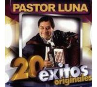 Luna, Pastor - 20 Exitos Originales