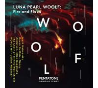 Luna Pearl Woolf Luna Pearl Woolf: Fire and Flood (CD) Album Digipak