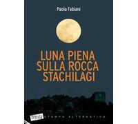 Luna piena sulla rocca Stachilagi