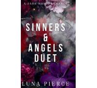 Luna Pierce Sinner & Angels Duet (Copertina rigida)