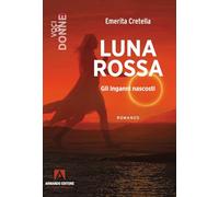 Luna rossa. Gli inganni nascosti