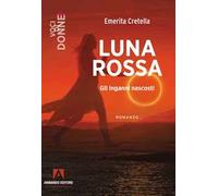 Luna rossa. Gli inganni nascosti