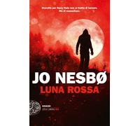Luna rossa [Paperback] [May 09, 2023] Nesbø, Jo; Cattaneo, Maria Teresa; Forlani