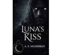 Luna’s Kiss