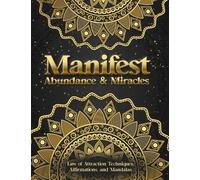 Luna Sparkle Manifest Abundance & Miracles (Tascabile)