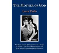 Luna Tarlo The Mother of God (Tascabile)