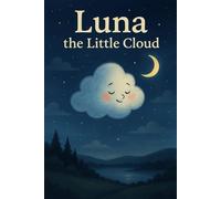 Luna the Little Cloud