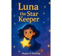 Luna the Star Keeper