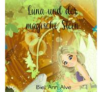Luna und der magische Stein