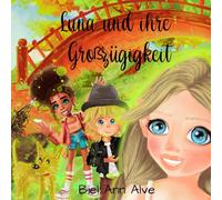 Luna und ihre Großzügigkeit