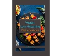 Luna Vita Vegan Low Histamine Diet Cookbook (Tascabile)