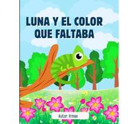 Luna y el color que faltaba