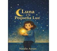 Luna y la Pequeña Luz