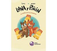 Luna y Piñón: La ardilla de las campanas: 1