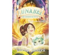 Lunabel - Das Lesemonster und Nia: Als der Himmel einen Stern erhielt