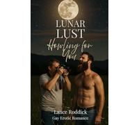 Lunar Lust: Howling for You