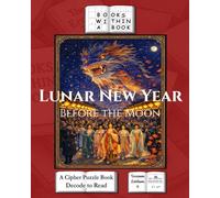 Lunar New Year: Before the Moon