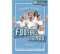 Lunar Press England Women's Football Legends (Tascabile)