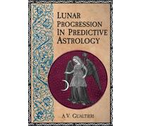 Lunar Progression in Predictive Astrology
