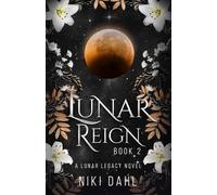 Lunar Reign Book 2: Fated Mate Friends to Lovers Celestial Romance