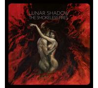 Lunar Shadow The Smokeless Fires (CD) Album