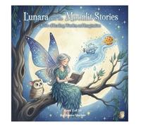 Lunara and the Moonlit Stories
