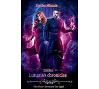 Lunaria's chronicles heart beneath the light: 170