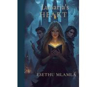 Lunaria's heart