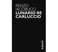 Lunario re Carluccio