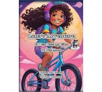 Luna's Adventure: If I Can Ride My Bike To The Moon