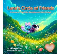 Luna's Circle of Friends: A Journey of Friendship, Belonging, and Being Enough