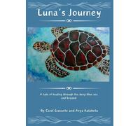 Luna's journey: A tale of healing through the deep blue sea and beyond