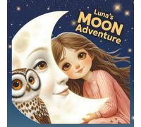Luna's Moon Adventure