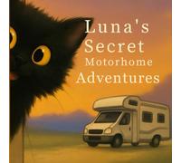 Lunas Secret motorhome Adventures